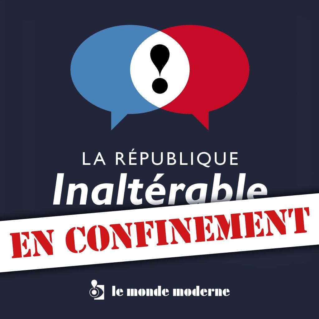 Podcast la république en confinement